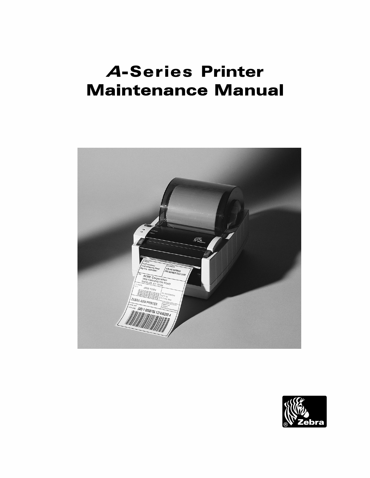 Zebra Label A-Series Maintenance Service Manual-1